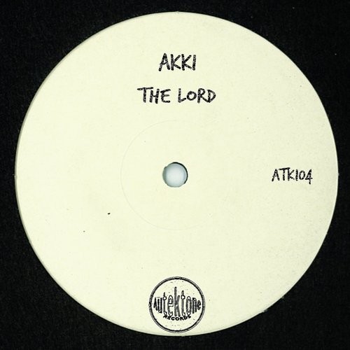 AKKI (DE) - THE LORD [ATK104]